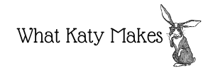 What Katy Makes